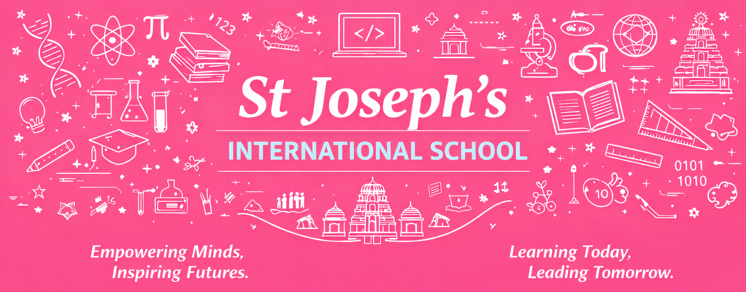 A large banner for St. Joseph's International School with students and staff.